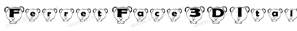 FerretFace3DItalic-ZA6K字体转换