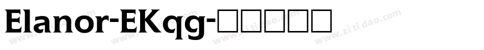 Elanor-EKqg字体转换