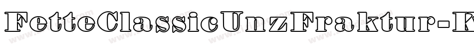 FetteClassicUnzFraktur-KMne字体转换