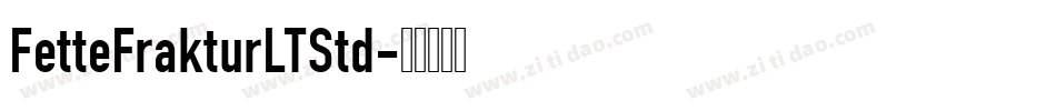 FetteFrakturLTStd字体转换