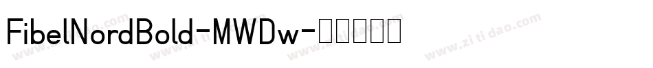 FibelNordBold-MWDw字体转换