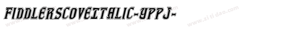 FiddlersCoveItalic-Yppj字体转换