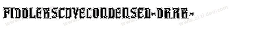 FiddlersCoveCondensed-dRRR字体转换