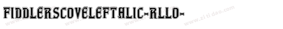 FiddlersCoveLeftalic-rLLO字体转换
