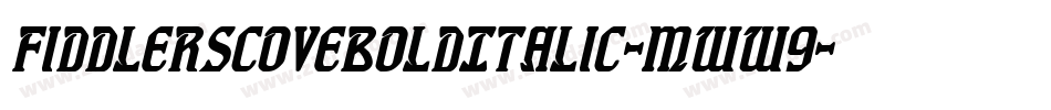 FiddlersCoveBoldItalic-mww9字体转换