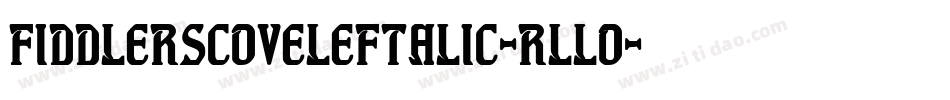 FiddlersCoveLeftalic-rLLO字体转换
