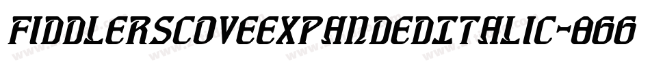 FiddlersCoveExpandedItalic-8GGD字体转换