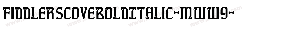 FiddlersCoveBoldItalic-mww9字体转换