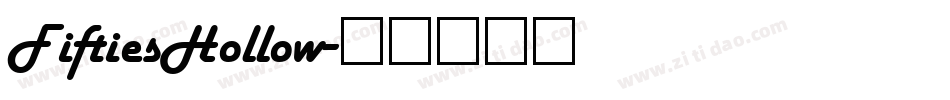 FiftiesHollow字体转换