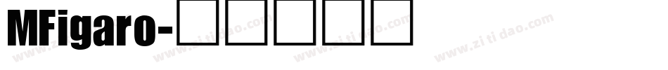 MFigaro字体转换