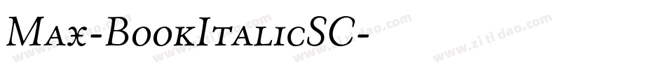Max-BookItalicSC字体转换