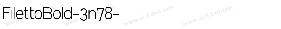 FilettoBold-3n78字体转换
