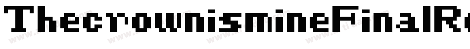 ThecrownismineFinalRegular-xrE5字体转换