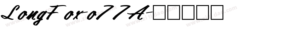 LongFox-o77A字体转换