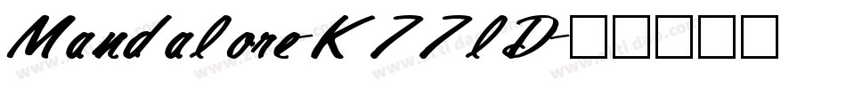 Mandalore-K77lD字体转换