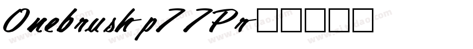 Onebrush-p77Pr字体转换