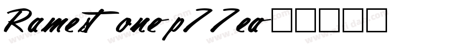 Ramestone-p77ea字体转换