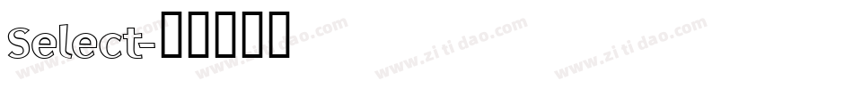 Select字体转换