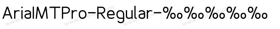 AriaIMTPro-Regular字体转换