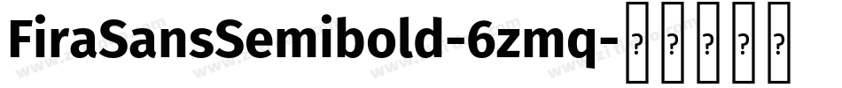 FiraSansSemibold-6zmq字体转换