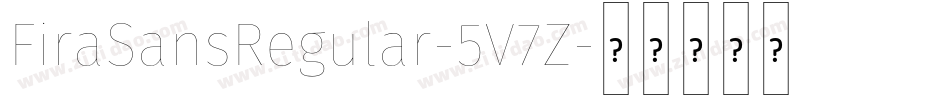 FiraSansRegular-5V7Z字体转换