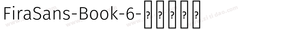 FiraSans-Book-6字体转换
