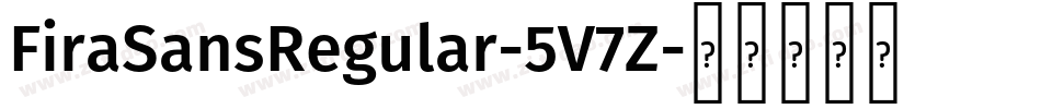 FiraSansRegular-5V7Z字体转换