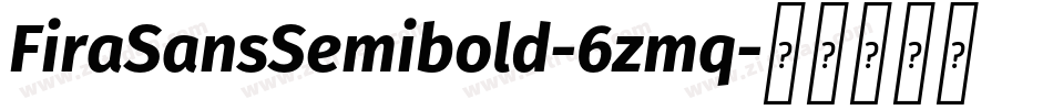 FiraSansSemibold-6zmq字体转换