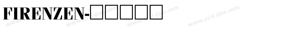 FIRENZEN字体转换