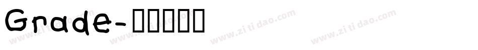 Grade字体转换
