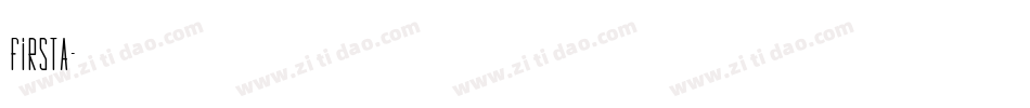 firsta字体转换