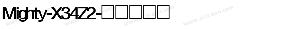 Mighty-X34Z2字体转换