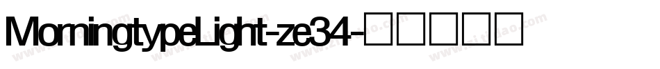 MorningtypeLight-ze34字体转换