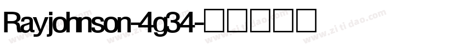 Rayjohnson-4g34字体转换