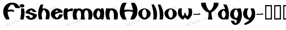 FishermanHollow-Ydgy字体转换