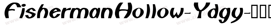 FishermanHollow-Ydgy字体转换