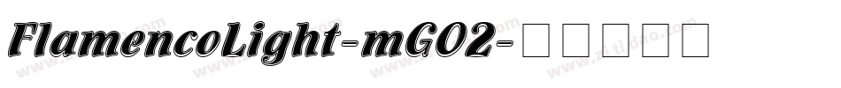 FlamencoLight-mG02字体转换