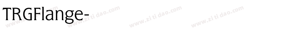 TRGFlange字体转换