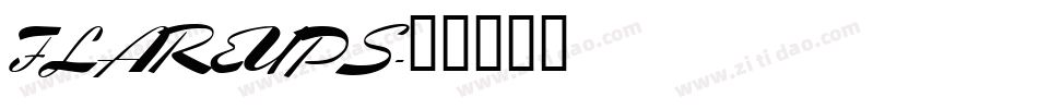 FLAREUPS字体转换