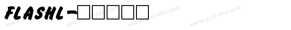 FLASHL字体转换