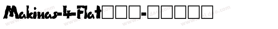 Makinas-4-Flat转换器字体转换