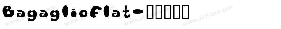 BagaglioFlat字体转换