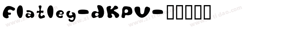 Flatley-dKPV字体转换