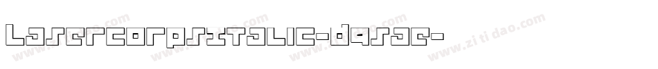 LaserCorpsItalic-d95aE字体转换
