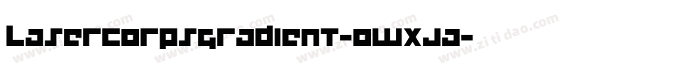 LaserCorpsGradient-owxJa字体转换
