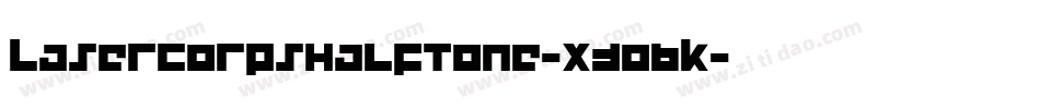 LaserCorpsHalftone-x3oBK字体转换