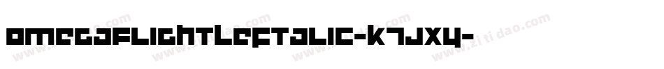 OmegaFlightLeftalic-K7Jxy字体转换