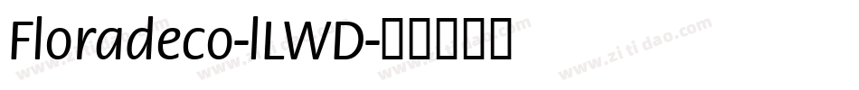 Floradeco-lLWD字体转换
