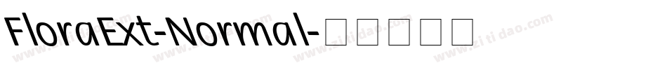 FloraExt-Normal字体转换