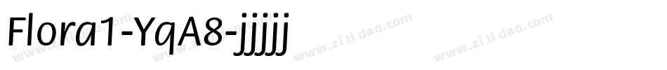 Flora1-YqA8字体转换